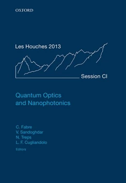 Abbildung von Fabre / Sandoghdar | Quantum Optics and Nanophotonics | 1. Auflage | 2017 | 101 | beck-shop.de