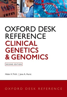 Abbildung von Firth / Hurst | Oxford Desk Reference: Clinical Genetics and Genomics | 2. Auflage | 2017 | beck-shop.de