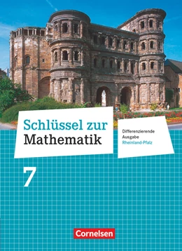 Abbildung von Hecht / Kreuz | Schlüssel zur Mathematik 7. Schuljahr - Differenzierende Ausgabe Rheinland-Pfalz - Schülerbuch | 1. Auflage | 2017 | beck-shop.de