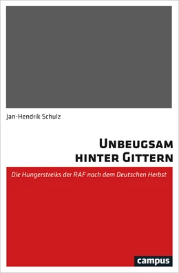 Abbildung von Schulz | Unbeugsam hinter Gittern | 1. Auflage | 2019 | beck-shop.de