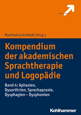 Abbildung von Grohnfeldt | Kompendium der akademischen Sprachtherapie und Logopädie | 1. Auflage | 2018 | beck-shop.de