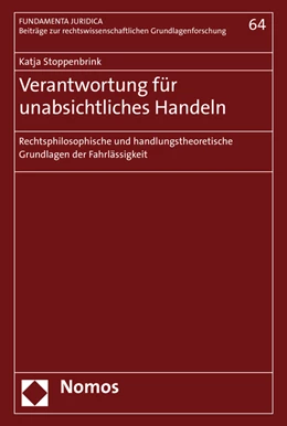 Abbildung von Stoppenbrink | Verantwortung für unabsichtliches Handeln | 1. Auflage | 2017 | beck-shop.de