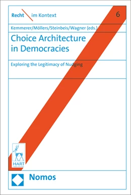 Abbildung von Kemmerer / Möllers | Choice Architecture in Democracies | 1. Auflage | 2017 | beck-shop.de