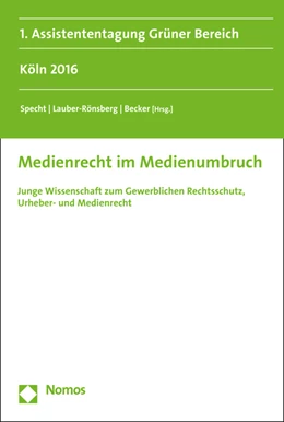 Abbildung von Specht / Lauber-Rönsberg | Medienrecht im Medienumbruch | 1. Auflage | 2017 | beck-shop.de