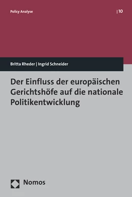 Abbildung von Rehder / Schneider | Gerichtsverbünde, Grundrechte und Politikfelder in Europa | 1. Auflage | 2017 | 10 | beck-shop.de