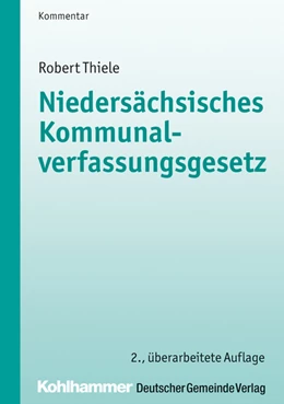 Abbildung von Thiele | Niedersächsisches Kommunalverfassungsgesetz | 2. Auflage | 2017 | beck-shop.de