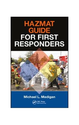 Abbildung von Madigan | HAZMAT Guide for First Responders | 1. Auflage | 2017 | beck-shop.de