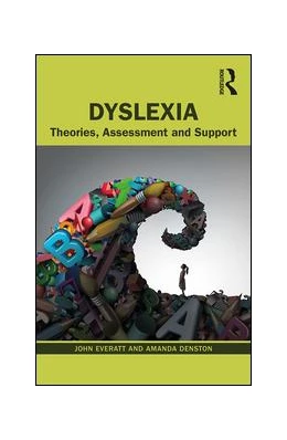 Abbildung von Everatt / Denston | Dyslexia | 1. Auflage | 2019 | beck-shop.de