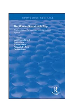 Abbildung von Girard / Forte | The Human Sustainable City | 1. Auflage | 2019 | beck-shop.de