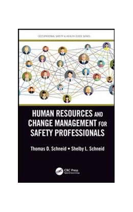 Abbildung von Schneid | Human Resources and Change Management for Safety Professionals | 1. Auflage | 2019 | beck-shop.de