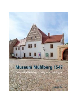 Abbildung von Dannenberg / Donath | Museum Mühlberg 1547 | 1. Auflage | 2016 | beck-shop.de