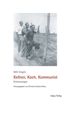 Abbildung von Fischer-Defoy / Engels | Kellner, Koch, Kommunist | 1. Auflage | 2016 | 8 | beck-shop.de