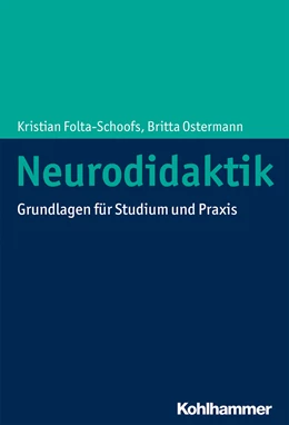 Abbildung von Folta-Schoofs / Ostermann | Neurodidaktik | 1. Auflage | 2019 | beck-shop.de