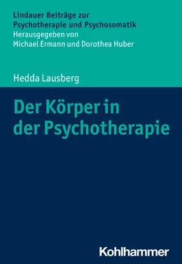 Abbildung von Lausberg | Der Körper in der Psychotherapie | 1. Auflage | 2022 | beck-shop.de