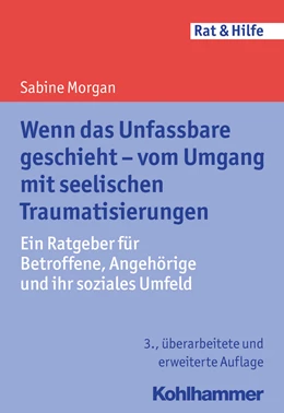 Abbildung von Morgan | Wenn das Unfassbare geschieht | 3. Auflage | 2023 | beck-shop.de
