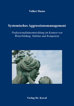 Abbildung von Haase | Systemisches Aggressionsmanagement | 1. Auflage | 2017 | 44 | beck-shop.de