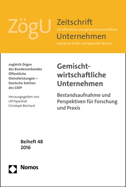 Abbildung von Reichard / Papenfuß | Gemischtwirtschaftliche Unternehmen | 1. Auflage | 2016 | beck-shop.de