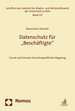 Abbildung von Schmidt | Datenschutz für 'Beschäftigte' | 1. Auflage | 2017 | beck-shop.de