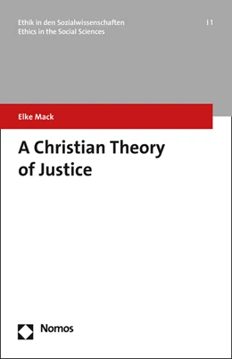 Abbildung von Mack | A Christian Theory of Justice | 1. Auflage | 2017 | beck-shop.de