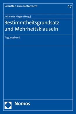 Abbildung von Hager | Bestimmtheitsgrundsatz und Mehrheitsklauseln | 1. Auflage | 2017 | 47 | beck-shop.de