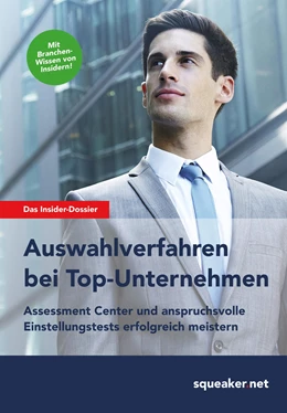 Abbildung von Menden | Das Insider-Dossier: Auswahlverfahren bei Top-Unternehmen | 2. Auflage | 2017 | beck-shop.de