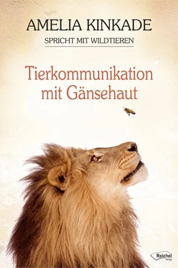 Abbildung von Kinkade | Tierkommunikation mit Gänsehaut | 1. Auflage | 2017 | beck-shop.de