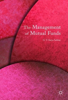 Abbildung von Sekhar | The Management of Mutual Funds | 1. Auflage | 2016 | beck-shop.de