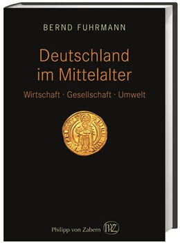 Abbildung von Fuhrmann | Deutschland im Mittelalter | 1. Auflage | 2017 | beck-shop.de