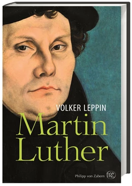 Abbildung von Leppin | Martin Luther | 3. Auflage | 2017 | beck-shop.de