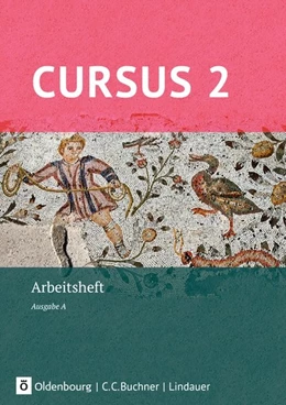 Abbildung von Hotz / Maier | Cursus - Ausgabe A - Arbeitsheft 2 mit Lösungen | 1. Auflage | 2017 | beck-shop.de