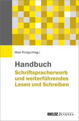 Abbildung von Philipp (Hrsg.) | Handbuch Schriftspracherwerb und weiterführendes Lesen und Schreiben | 1. Auflage | 2017 | beck-shop.de