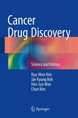 Abbildung von Kim / Roh | Cancer Drug Discovery | 1. Auflage | 2016 | beck-shop.de