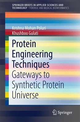 Abbildung von Poluri / Gulati | Protein Engineering Techniques | 1. Auflage | 2016 | beck-shop.de