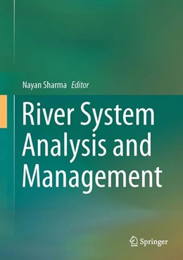 Abbildung von Sharma | River System Analysis and Management | 1. Auflage | 2016 | beck-shop.de