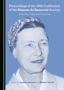 Abbildung von Duranti / Tuveri | Proceedings of the 18th Conference of the Simone de Beauvoir Society | 1. Auflage | 2017 | beck-shop.de