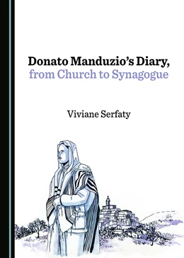 Abbildung von Serfaty | Donato Manduzio's Diary, from Church to Synagogue | 1. Auflage | 2017 | beck-shop.de