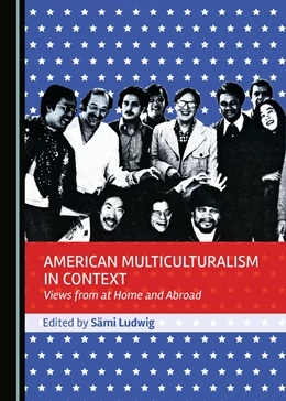 Abbildung von Ludwig | American Multiculturalism in Context | 1. Auflage | 2017 | beck-shop.de