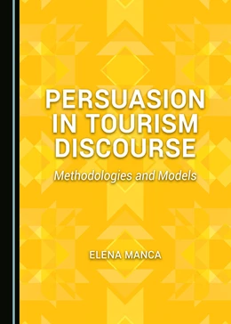Abbildung von Manca | Persuasion in Tourism Discourse | 1. Auflage | 2017 | beck-shop.de