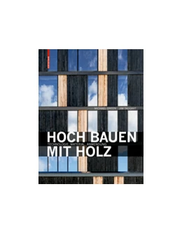Abbildung von Green / Taggart | Hoch bauen mit Holz | 1. Auflage | 2017 | beck-shop.de