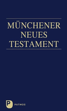 Abbildung von Hainz | Münchener Neues Testament | 12. Auflage | 2016 | beck-shop.de