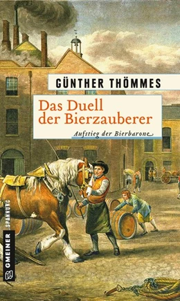 Abbildung von Thömmes | Das Duell der Bierzauberer | 1. Auflage | 2017 | beck-shop.de