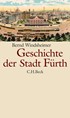 Cover: Windsheimer, Bernd, Geschichte der Stadt Fürth