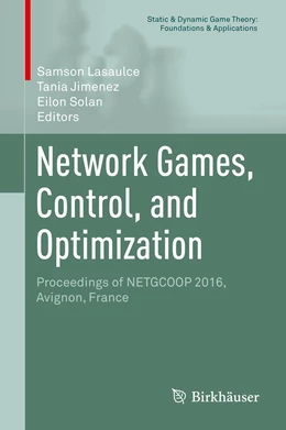 Abbildung von Lasaulce / Jimenez | Network Games, Control, and Optimization | 1. Auflage | 2017 | beck-shop.de