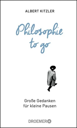 Abbildung von Kitzler | Philosophie to go | 1. Auflage | 2017 | beck-shop.de