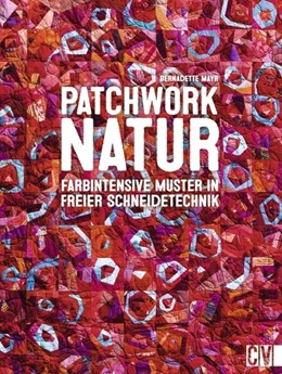 Abbildung von Mayr | Patchwork Natur | 1. Auflage | 2017 | beck-shop.de