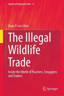 Abbildung von Uhm | The Illegal Wildlife Trade | 1. Auflage | 2016 | beck-shop.de