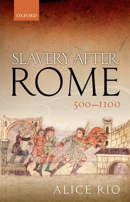 Abbildung von Rio | Slavery After Rome, 500-1100 | 1. Auflage | 2017 | beck-shop.de