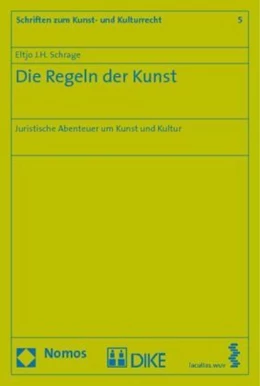 Abbildung von Schrage | Die Regeln der Kunst | 1. Auflage | 2009 | 5 | beck-shop.de