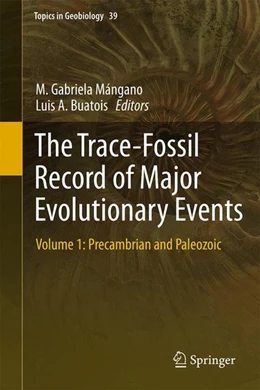 Abbildung von Mángano / Buatois | The Trace-Fossil Record of Major Evolutionary Events | 1. Auflage | 2016 | beck-shop.de