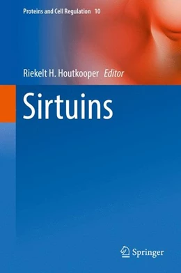 Abbildung von Houtkooper | Sirtuins | 1. Auflage | 2016 | beck-shop.de